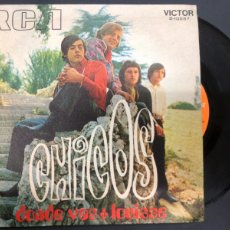 Discos de vinilo: SINGLE GRUPO CHICOS / DONDE VAS / LOUISSE