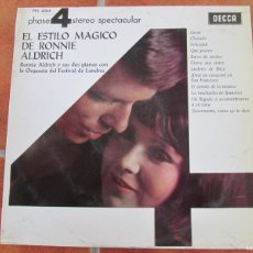 Discos de vinilo: EL ESTILO MÁGICO DE RONNIE ALDRICH. LP, ED ESPAÑOLA 12” 1963. MUY BUEN ESTADO (VG+)