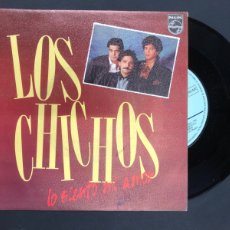Discos de vinilo: SINGLE LOS CHICHOS / LO SIENTO MI AMOR / CUCHILLOS APILADOS /MUY BUEN ESTADO