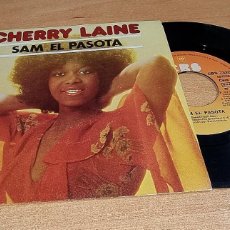 Discos de vinilo: CHERRY LAINE SPEED FREAK SAM 7” SINGLE VINILO DEL AÑO 1979 ESPAÑA CONTIENE 2 TEMAS