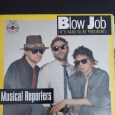 Discos de vinilo: MUSICAL REPORTERS - MAXI SINGLE - BLOW JOB