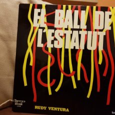Discos de vinilo: EL BALL DE L´ESTATUT - RUDY VENTURA