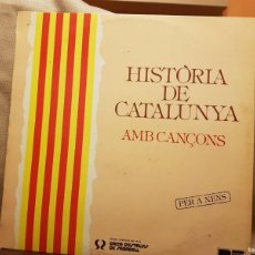Discos de vinilo: HISTORIA DE CATALUNYA AMB CANÇONS , PER A NENS