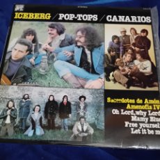 Discos de vinilo: ICEBERG - POP TOPS - CANARIOS. LET IT BE ME. 1977. ESPAÑA.