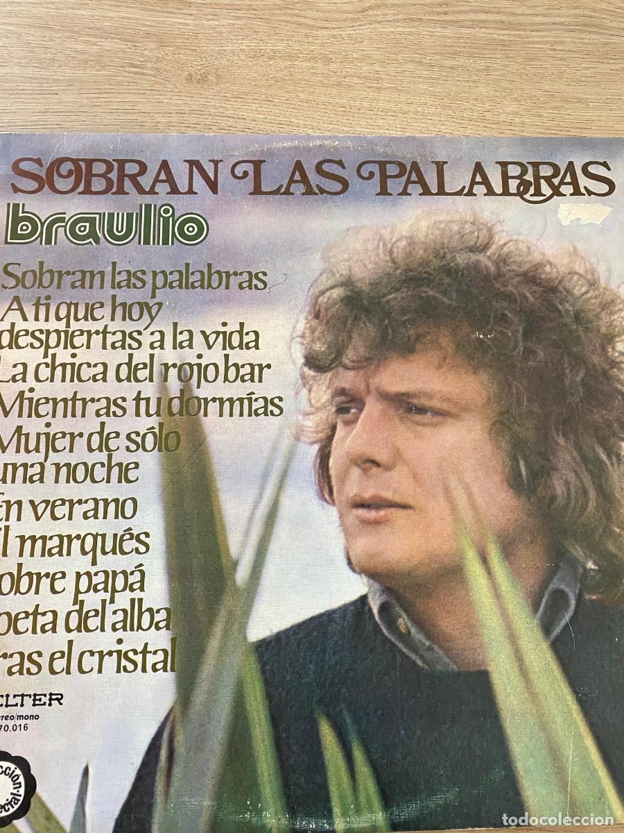 Discos de vinilo: BRAULIO SOBRAN LAS PALABRAS - Foto 1