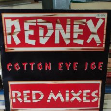Discos de vinilo: REDNEX – COTTON EYE JOE (RED MIXES)