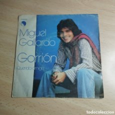 Discos de vinilo: SINGLE 7” MIGUEL GALLARDO. 1978 GORRIÓN + QUERIDA AMIGA.