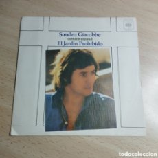 Discos de vinilo: SINGLE 7” SANDRO GIACOBBE. ” CANTA EN ESPAÑOL ” 1976 EL JARDÍN PROHIBIDO + SEÑORA MÍA.