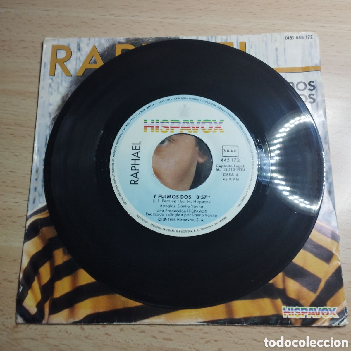 Discos de vinilo: Single 7&rdquo; Raphael. 1984. Y fuimos Dos. Despertar al amor. - Foto 3