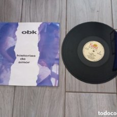 Discos de vinilo: OBK - HISTORIAS DE AMOR - MAXI - SPAIN - KONGA - LCM -