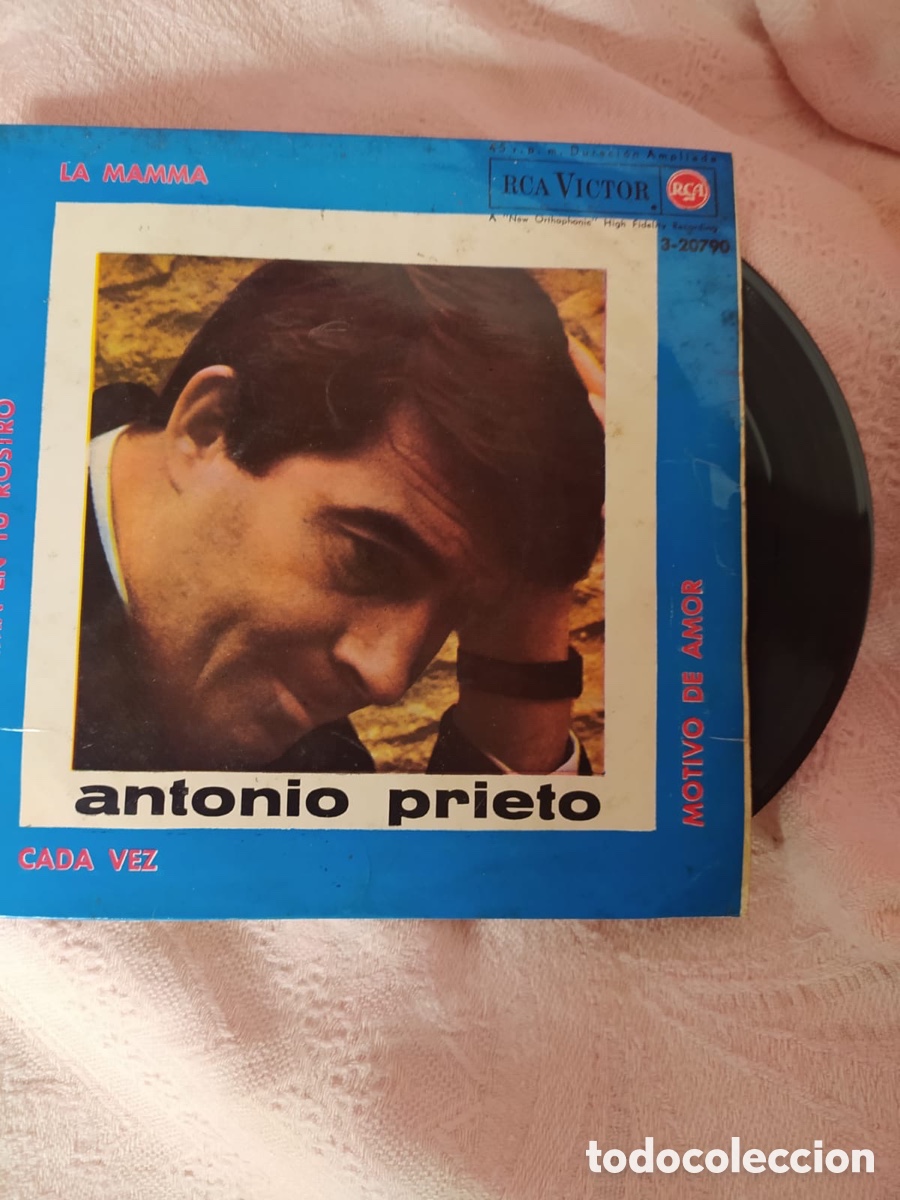 Dischi in vinile: ANTONIO PRIETO-LA MAMMA-UNA LAGRIMA EN TU ROSTRO&hellip;-EP-1964-RCA-SP&Ntilde;