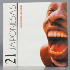 Discos de vinilo: LP. 21 JAPONESAS – DONDE RÍEN LOS LOCOS