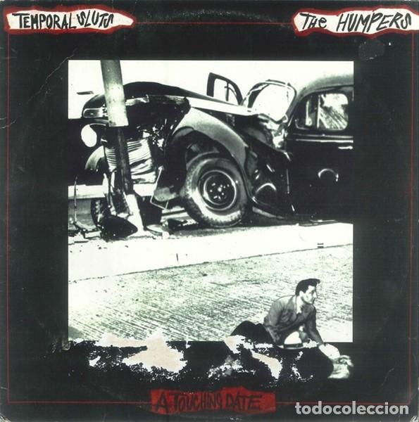 Discos de vinilo: Temporal Sluts / The Humpers &ndash; A Touching Date - 10&rdquo; - With Insert - 1998 - Hate Records &ndash; Hate 1 - Foto 1
