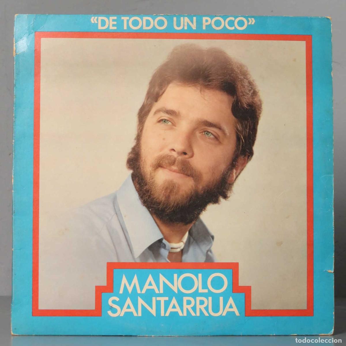 Discos de vinilo: LP. Manolo Santarr&uacute;a &ndash; De Todo Un Poco - Foto 1