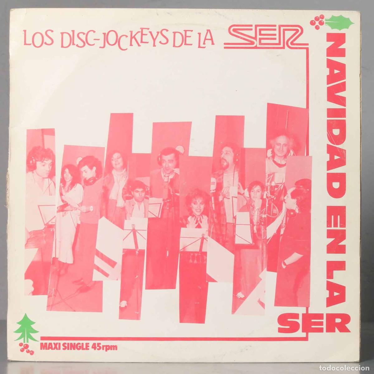 Discos de vinilo: MAXI-SINGLE. Los Disc-Jockeys De La SER &ndash; Navidades En La SER - Foto 1