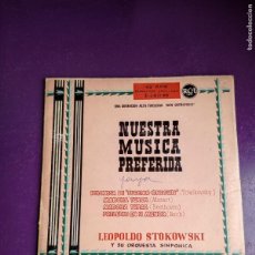 Discos de vinilo: STOKOWSKI - EP RCA 195? - NUESTRA MUSICA PREFERIDA - MOZART, BEETHOVEN, BACH, TCHAIKOVSKY