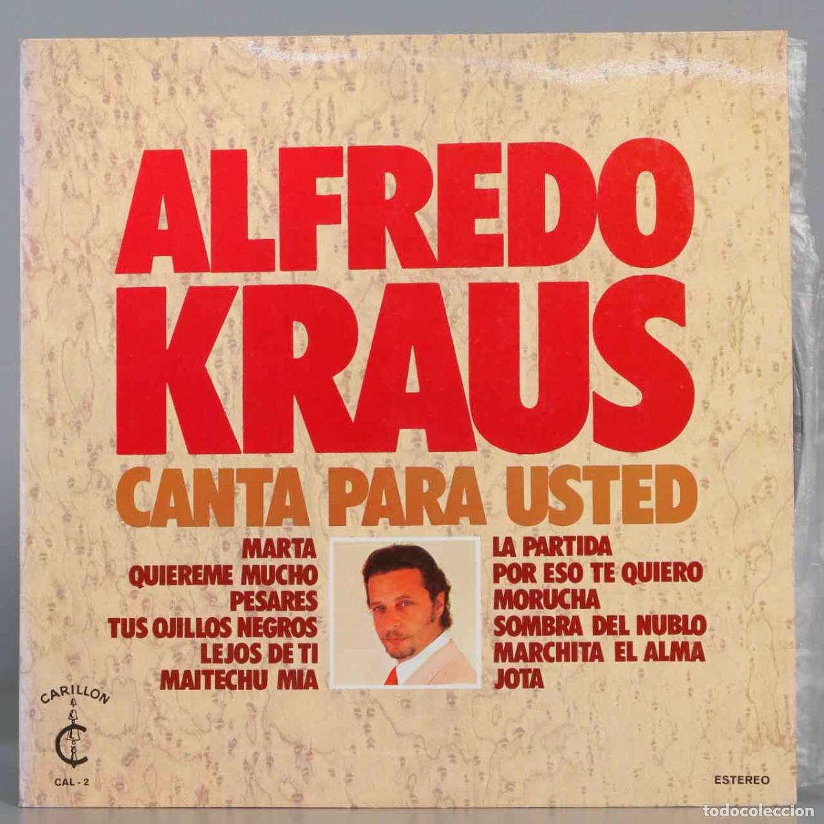 Discos de vinilo: LP. Alfredo Kraus &ndash; Canta Para Usted... - Foto 1