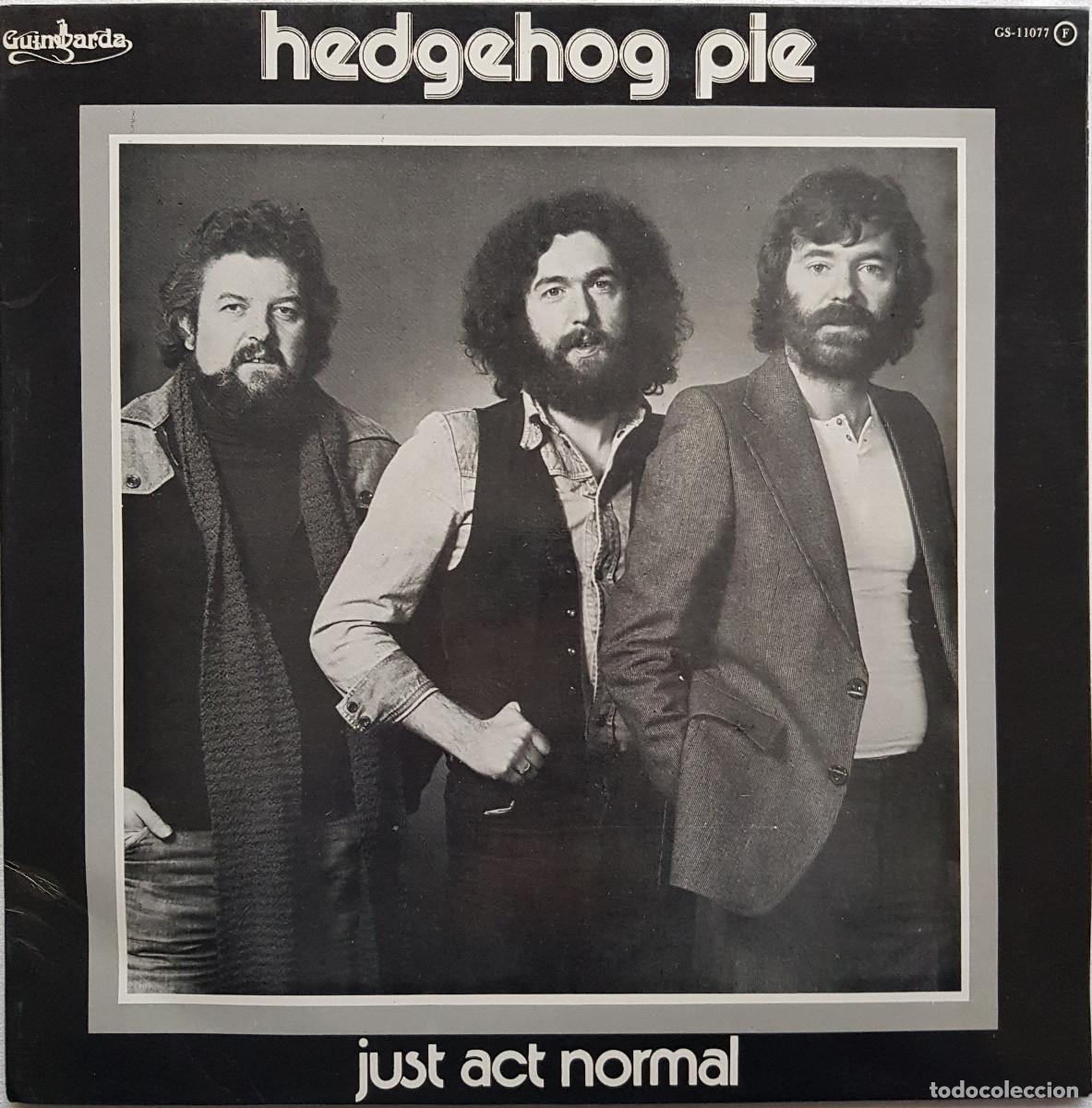 Disques de vinyle: Hedgehog pie - &rdquo;just act normal&rdquo; - LP Gimbarda - 1980. Como nuevo