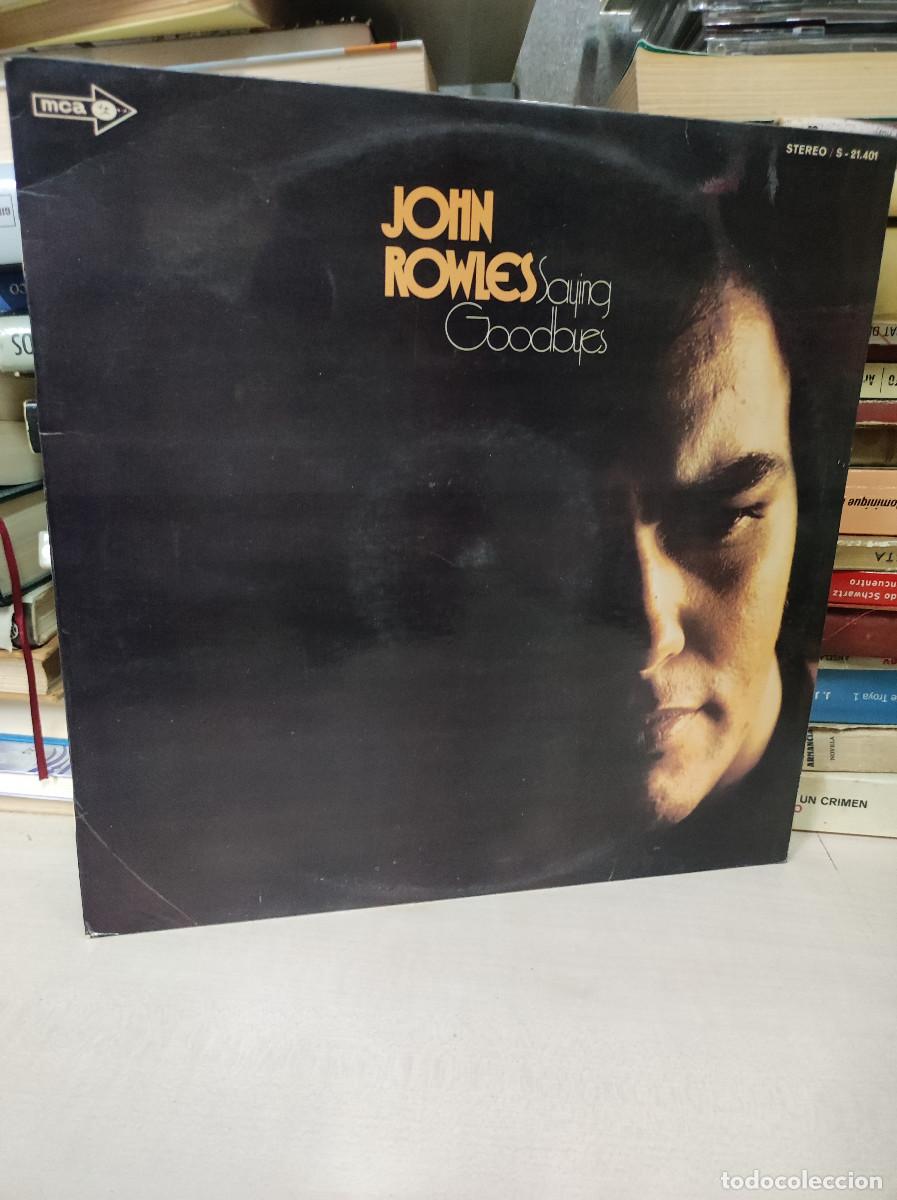 Discos de vinilo: John Rowles &ndash; Saying Goodbyes - Foto 1