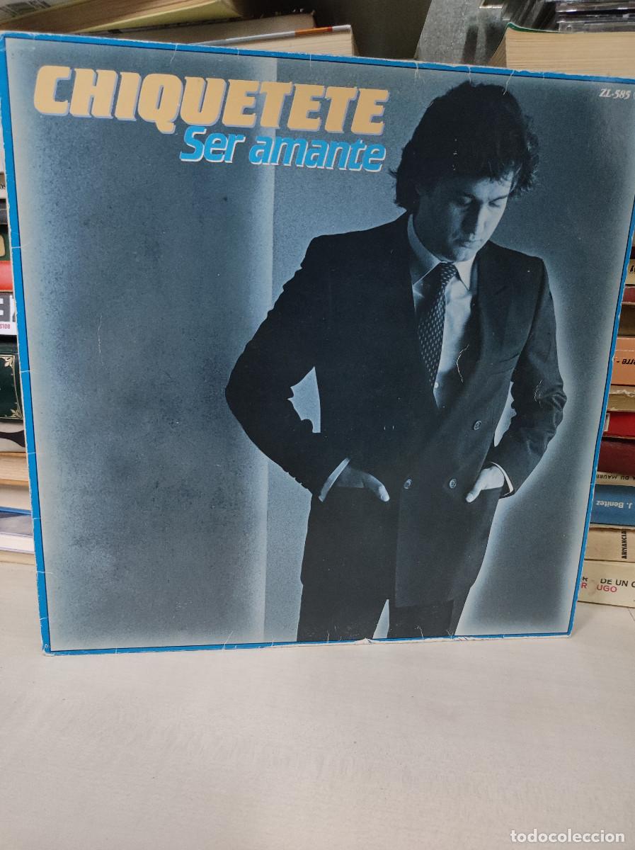 Discos de vinilo: Chiquetete &ndash; Ser Amante - Foto 1