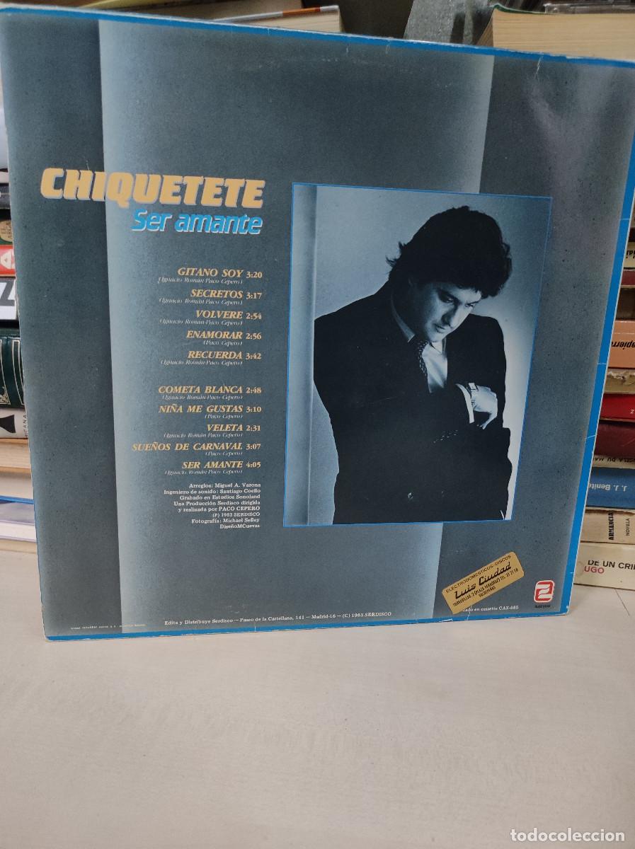 Discos de vinilo: Chiquetete &ndash; Ser Amante - Foto 2