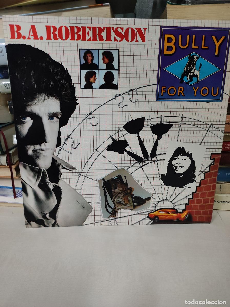 Discos de vinilo: B.A. Robertson &ndash; Bully For You - Foto 1