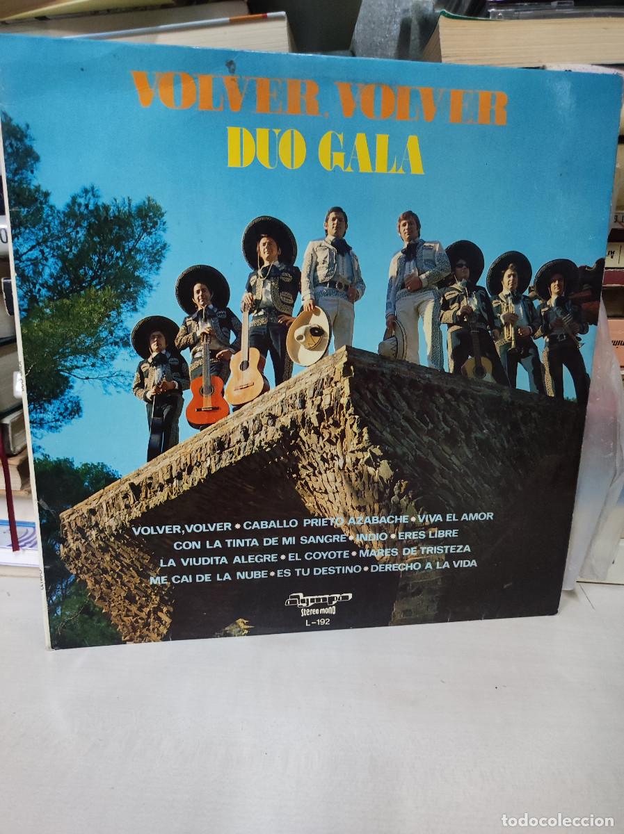 Discos de vinilo: D&uacute;o Gala &ndash; Volver, Volver - Foto 1