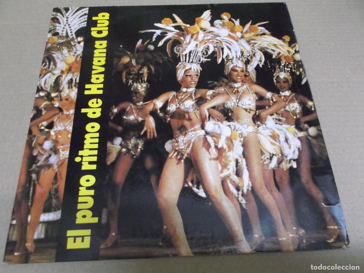 Dischi in vinile: EL PURO RITMO DE HAVANA CLUB (LP) (VER FOTO CONTENIDO COMPLETO) A&Ntilde;O &ndash; 1987 &ndash; EDICION CUBA