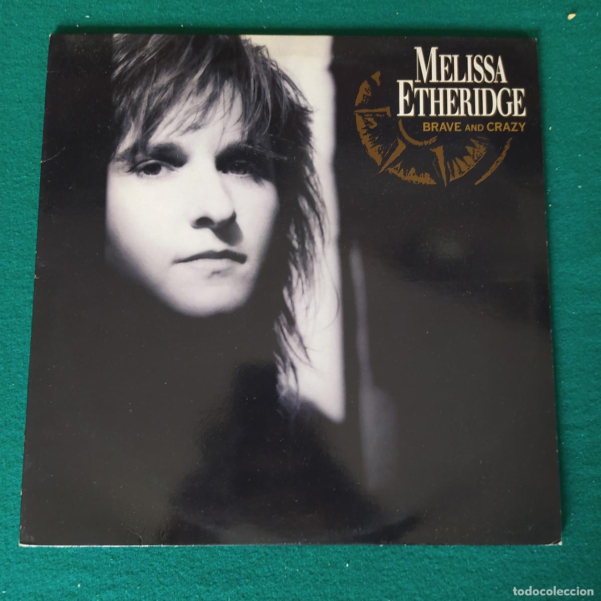 Discos de vinilo: Melissa Etheridge &ndash; Brave And Crazy - Foto 1