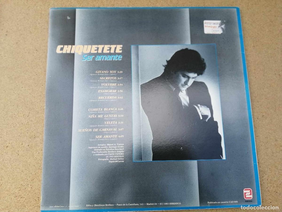 Discos de vinilo: DISCO LP. CHIQUETETE (SER AMANTE) - Foto 2