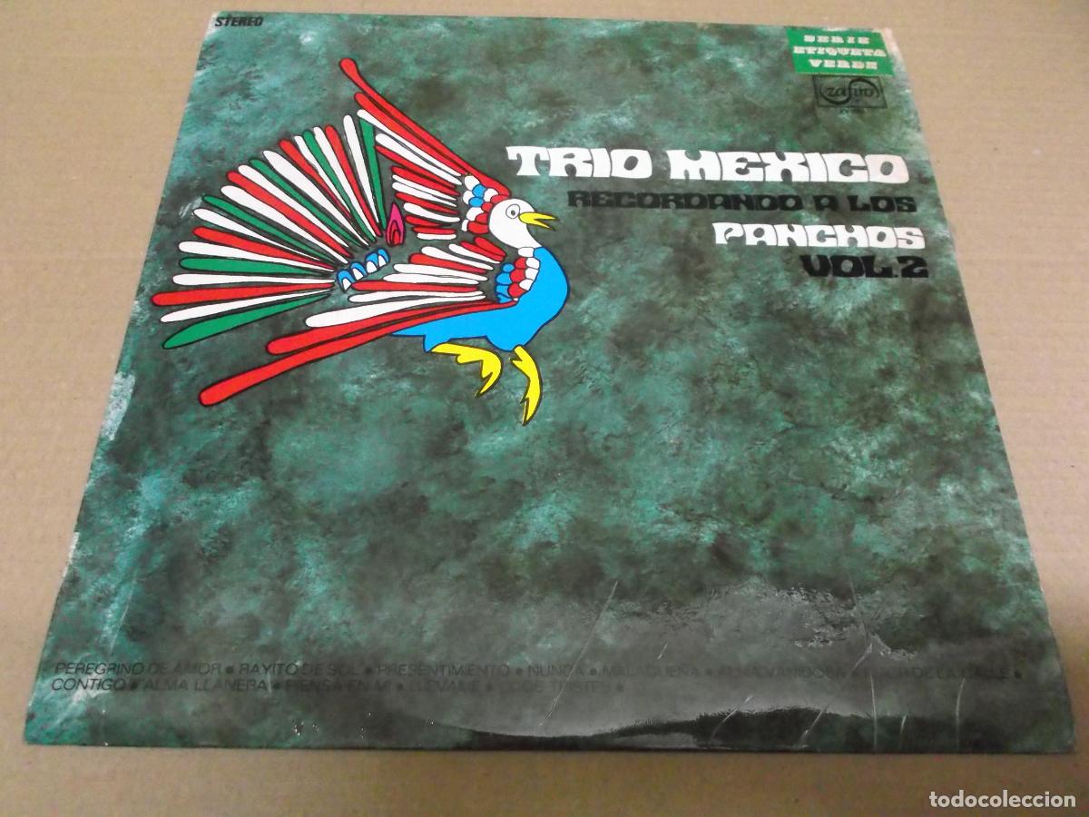 Vinyl records: TRIO MEXICO (LP) RECORDANDO A LOS PANCHOS VOL. II A&Ntilde;O &ndash; 1974