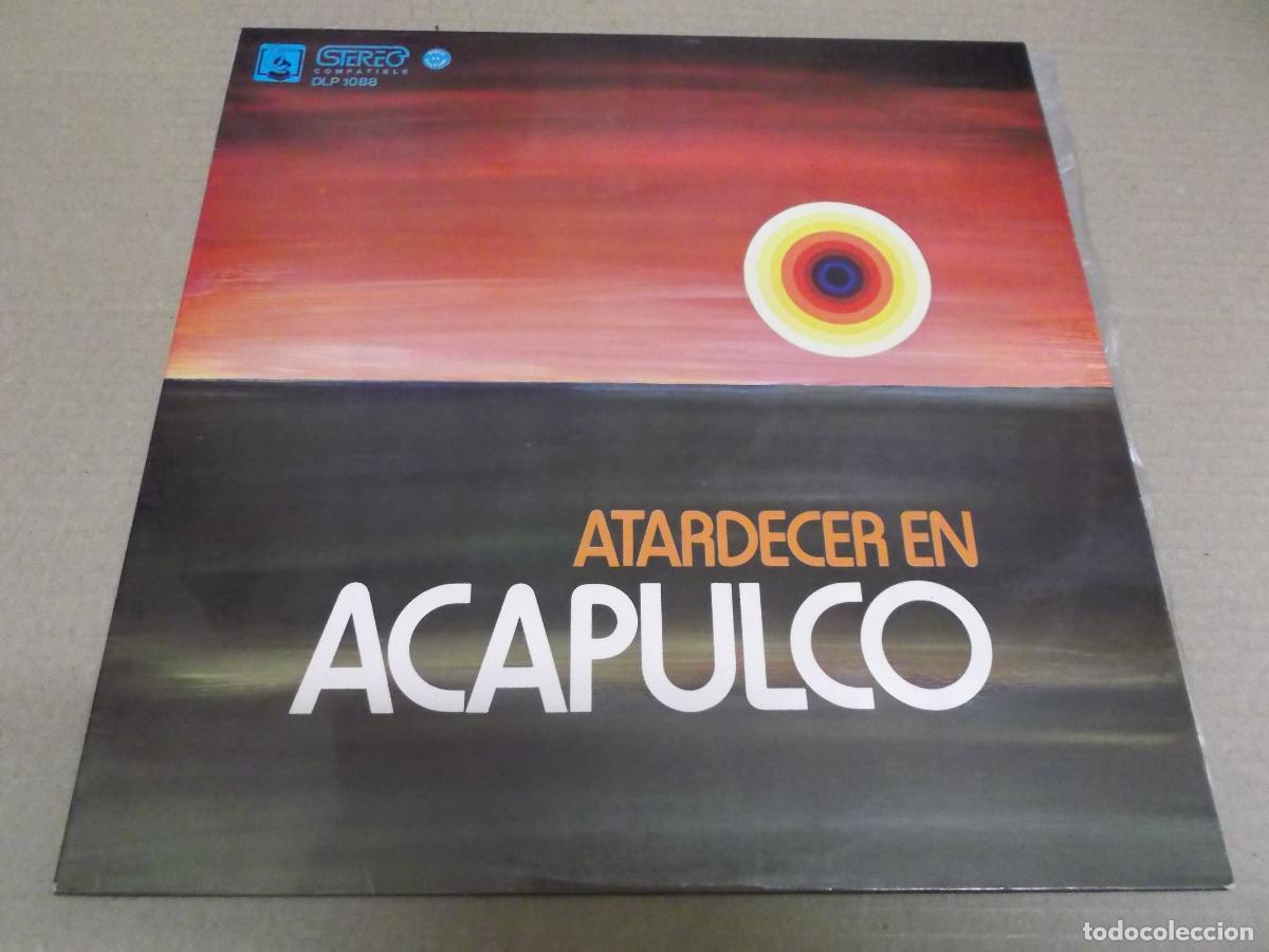 Vinyl records: ATARDECER EN ACAPULCO (LP) (VER FOTOS CONTENIDO COMPLETO) A&Ntilde;O &ndash; 1973