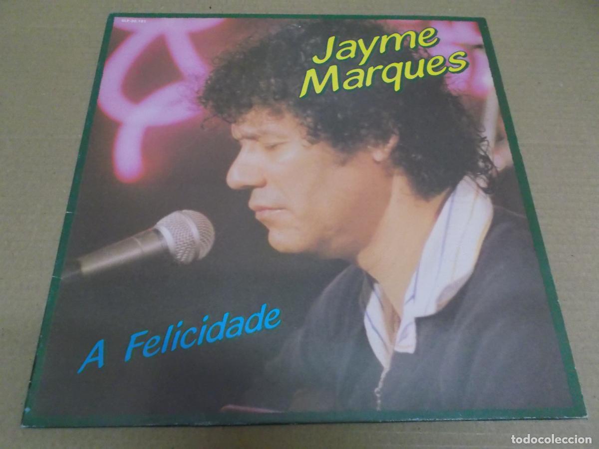Discos de vinilo: JAYME MARQUES (LP) A FELICIDADE A&Ntilde;O &ndash; 1981 - Foto 1