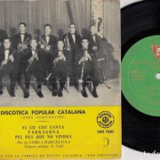 Discos de vinilo: DISCOTECA POPULAR CATALANA Nº 4 OBRA ALMOGAVERS - EL CU CUT CANTA - EP DE VINILO - C-4