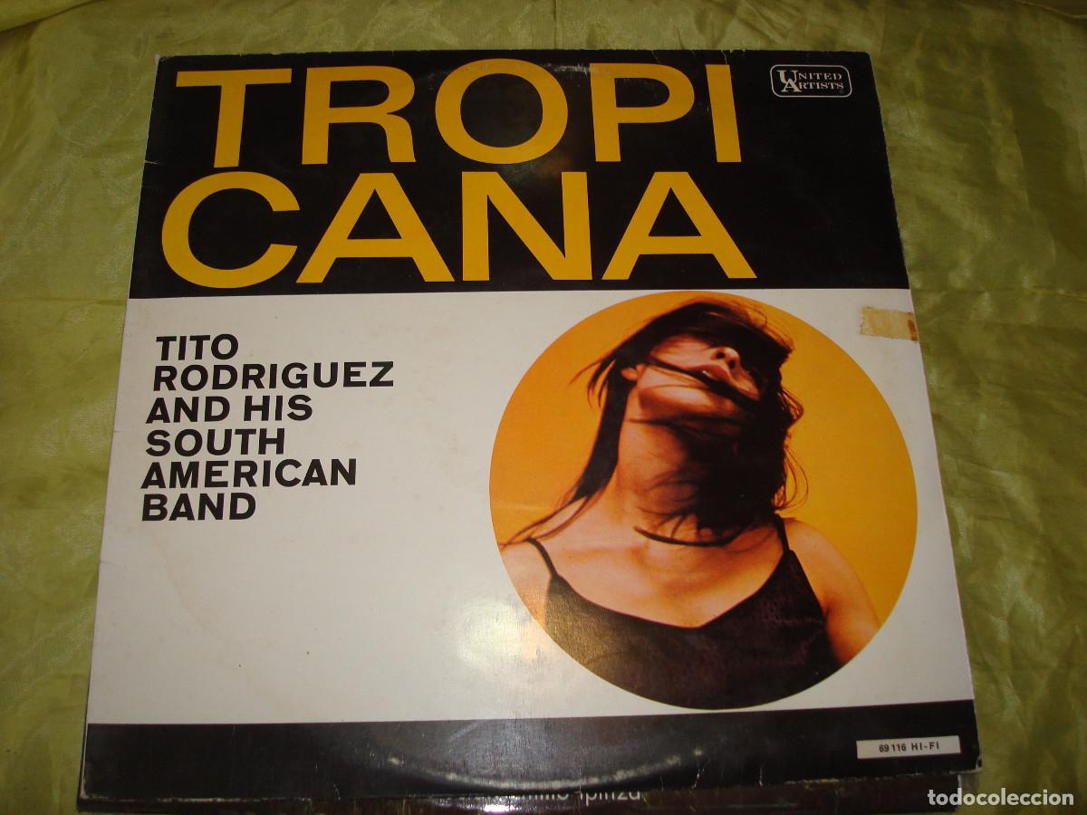 Disques de vinyle: TITO RODRIGUEZ AND HIS SOUTH AMERICAN BAND. TROPICANA. UNITED ARTISTS, EDC. GERMANY
