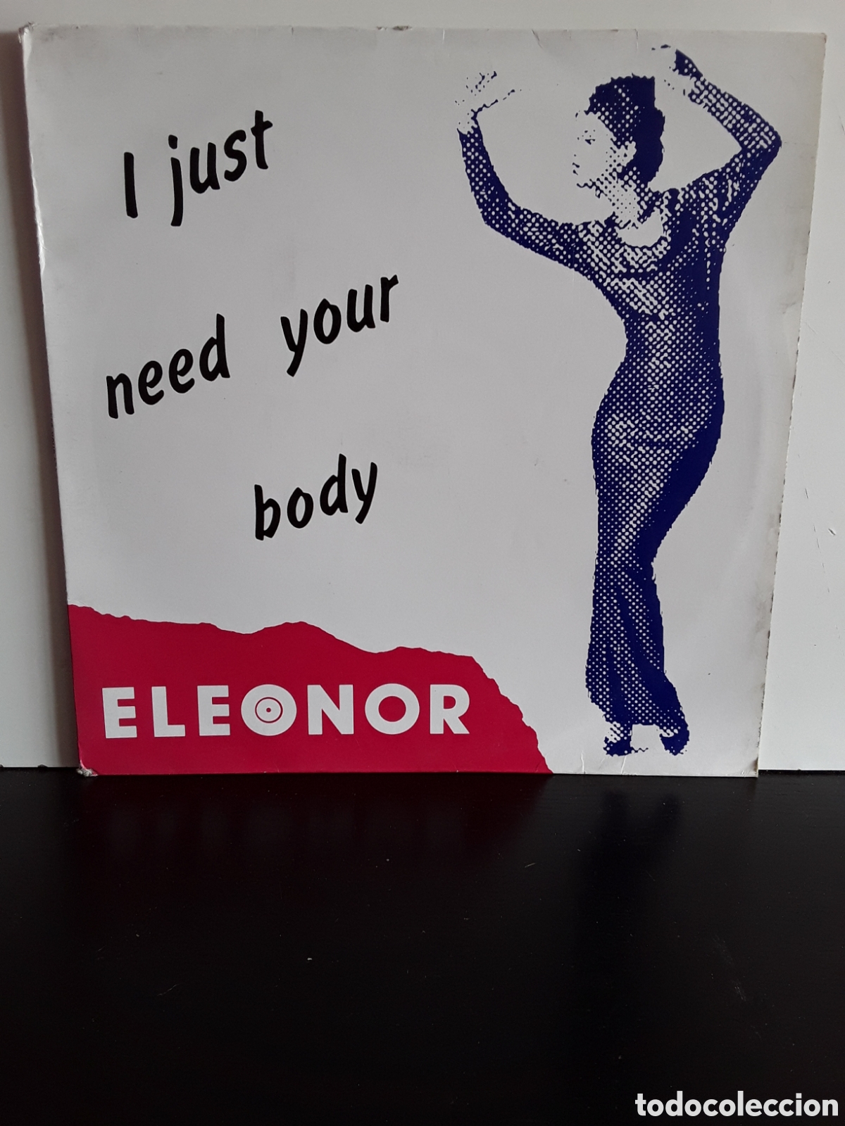 Discos de vinilo: Eleonor &lrm;&ndash; I Just Need Your Body - Foto 1