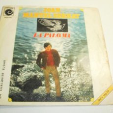 Discos de vinilo: SINGLE JOAN MANUEL SERRAT. LA PALOMA. EN CUALQUIER LUGAR. NOVOLA 1969 SPAIN (BUEN ESTADO)