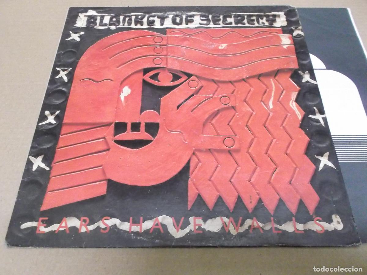 Discos de vinilo: BLANKET OF SECRECY (LP) EARS HAVE WALLS A&Ntilde;O &ndash; 1982 &ndash; EDICION U.S.A. &ndash; ENCARTE INTERIOR