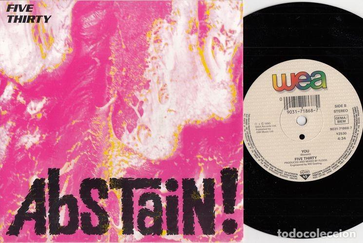 Discos de vinilo: FIVE THIRTY - ABSTAIN- SINGLE INGLES DE VINILO C-7 - Foto 1