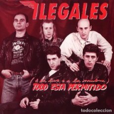 Discos de vinilo: ILEGALES – (A LA LUZ O A LA SOMBRA) TODO ESTÁ PERMITIDO - 7”, 45 RPM, PROMO - 1990 - HISPAVOX – 006
