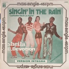 Discos de vinilo: SHEILA B. DEVOTION - SINGIN IN THE RAIN - CANTANDO BAJO LA LLUVIA MAXI SINGLE SPAIN 1978