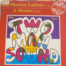 Discos de vinilo: TWO MAN SOUND - LA MUSICA LATINA MAXI SINGLE FRANCE