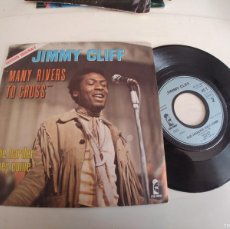 Dischi in vinile: JIMMY CLIFF-SINGLE MANY RIVERS TO CROSS