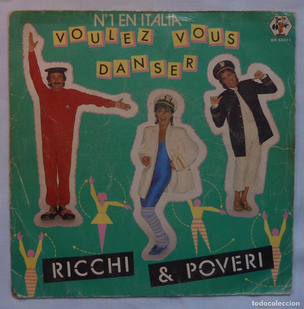 Discos de vinilo: RICCHI E POVERI // VOULEZ VOUS DANSER // 1984 // SINGLE - Foto 1