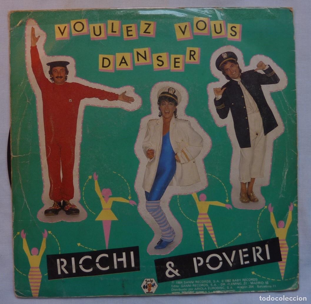 Discos de vinilo: RICCHI E POVERI // VOULEZ VOUS DANSER // 1984 // SINGLE - Foto 2