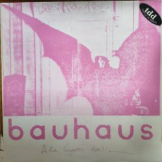 Discos de vinilo: BAUHAUS - BELA LUGOSI'S DEAD - 1979 - UK - NEW WAVE, GOTH ROCK