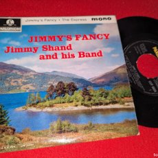 Discos de vinilo: JIMMY SHAND AND HIS BAND JIMMY'S FANCY/THE EXPRESS EP 7'' 1961 PARLOPHONE UK CELTIC FOLK