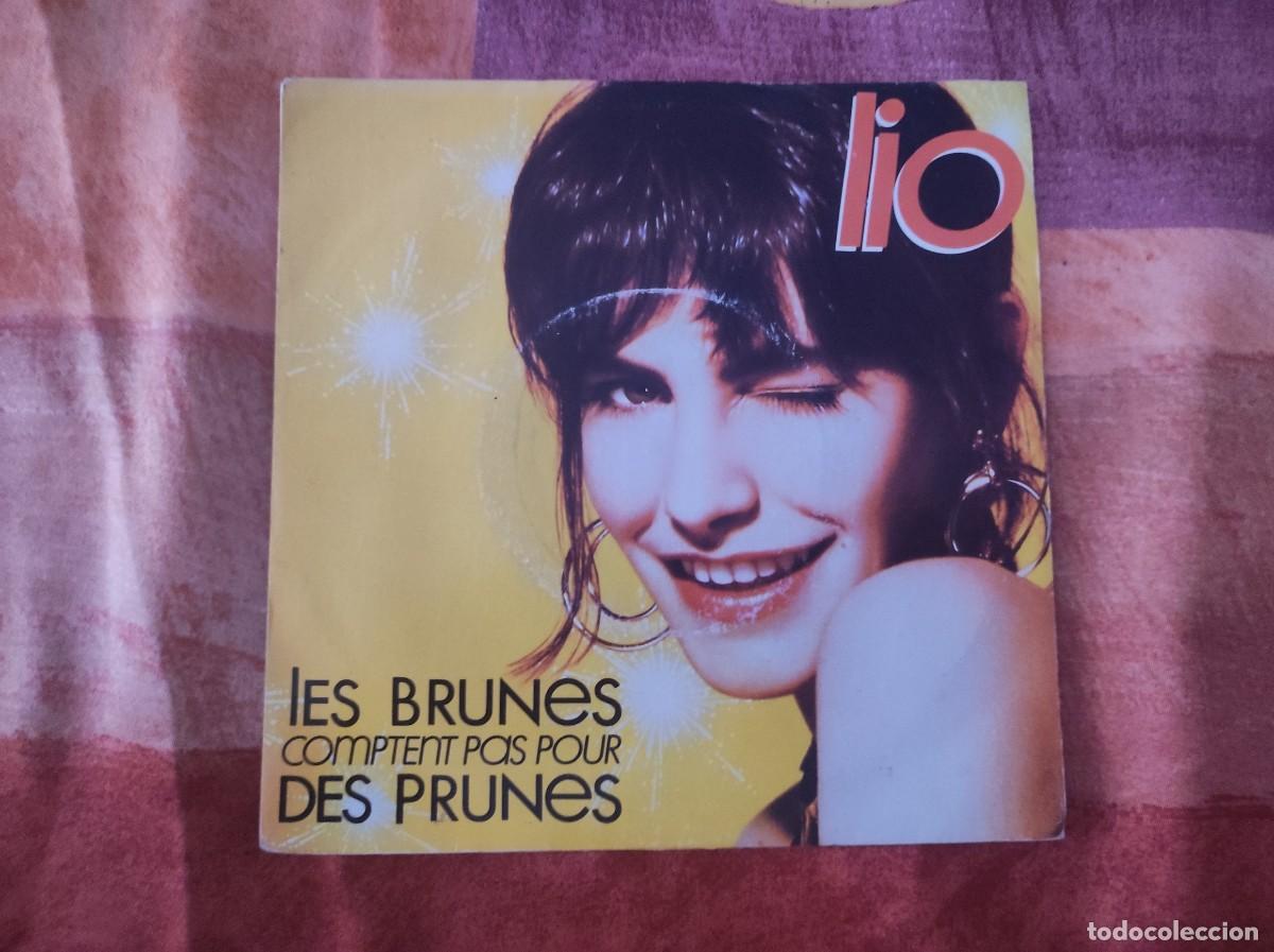 Discos de vinilo: Lio &ndash; Les Brunes Comptent Pas Pour Des Prunes Label: Polydor &ndash; 885 030-7 Format: Vinyl, 7&rdquo;, 45 R