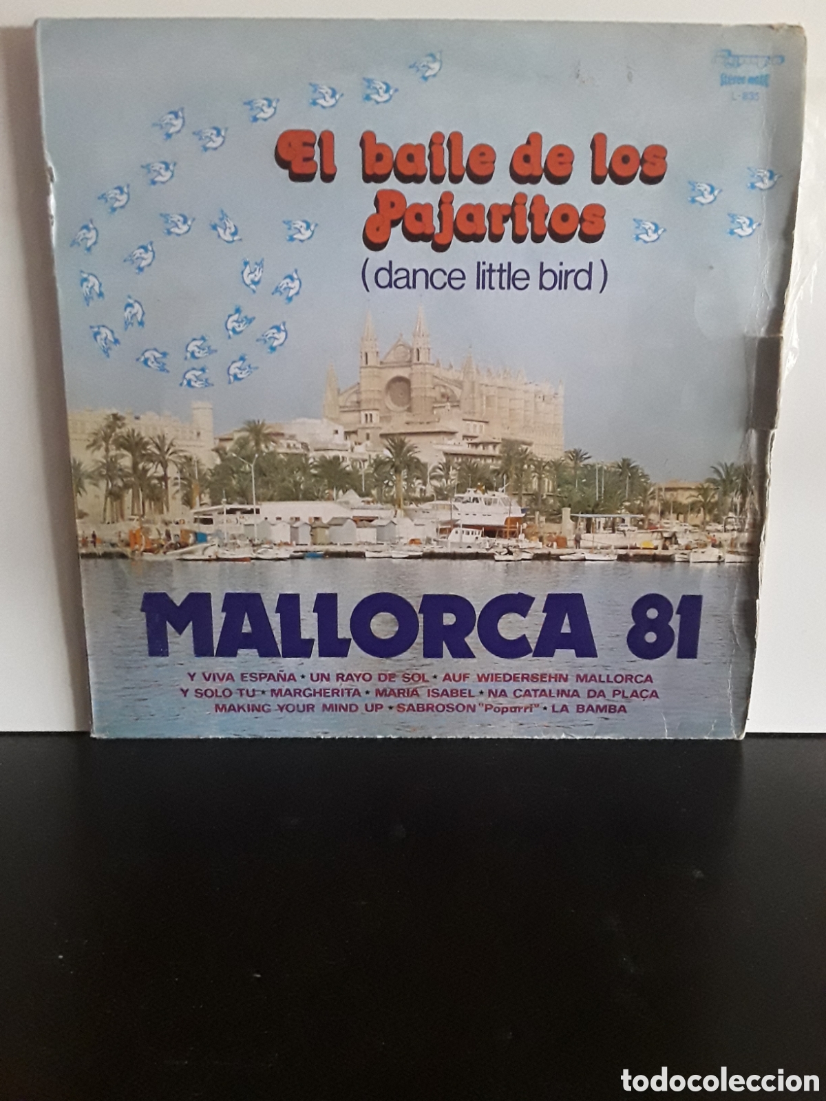Discos de vinilo: El Baile de los pajaritos / Mallorca 81 - Foto 1