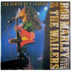 Discos de vinilo: BOB MARLEY AND THE WAILERS, THE BIRTH OF A LEGEND-LP